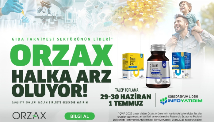 Sağlık Sektörünün Güçlü Markası Orzax Borsaya Açılıyor